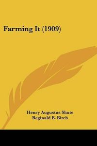 Cover image for Farming It (1909)