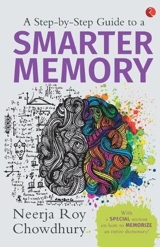 Cover image for A Step-By-Step Guide to A Smarter Memory
