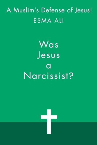 Cover image for Was Jesus a Narcissist?