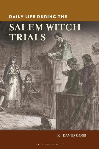 Cover image for Daily Life during the Salem Witch Trials