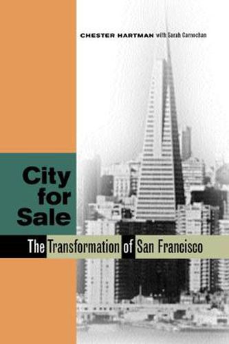 Cover image for City for Sale: The Transformation of San Francisco