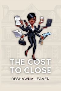 Cover image for The Cost to Close