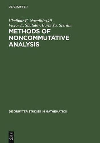 Cover image for Methods of Noncommutative Analysis: Theory and Applications