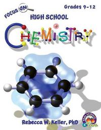 Cover image for Focus On High School Chemistry Student Textbook (softcover)