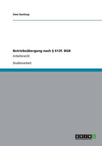 Cover image for Betriebsubergang nach  613f. BGB: Arbeitsrecht