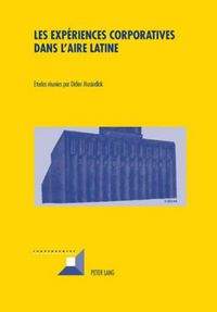 Cover image for Les Experiences Corporatives Dans l'Aire Latine