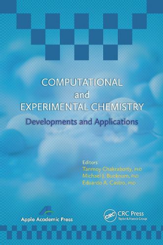 Cover image for Computational and Experimental Chemistry: Developments and Applications