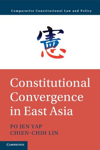 Cover image for Constitutional Convergence in East Asia