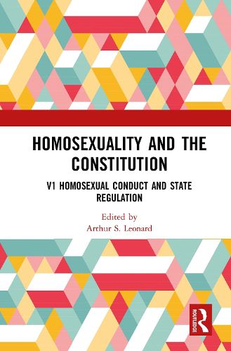 Cover image for Homosexuality and the Constitution