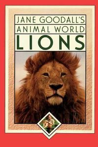Cover image for Jane Goodall's Animal World Lions
