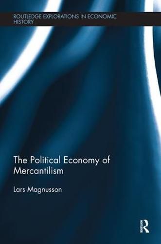 Cover image for The Political Economy of Mercantilism