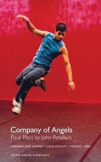 Cover image for Company of Angels: Four Plays by John Retallack