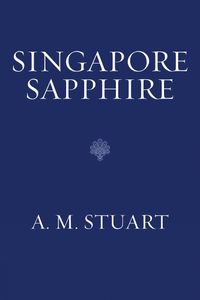 Cover image for Singapore Sapphire