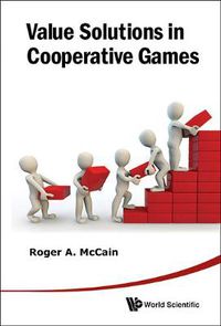 Cover image for Value Solutions In Cooperative Games