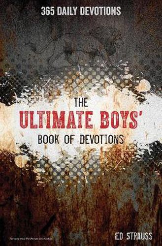 Cover image for The Ultimate Boys' Book of Devotions: 365 Daily Devotions