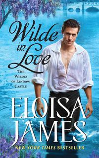 Cover image for Wilde in Love: The Wildes of Lindow Castle