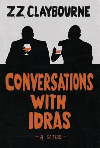 Cover image for Conversations With Idras: A Satire