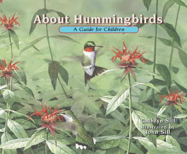 Cover image for About Hummingbirds: A Guide for Children