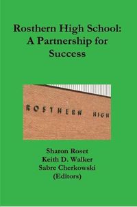 Cover image for Rosthern High School: A Partnership for Success