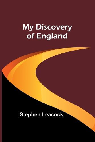 My Discovery of England