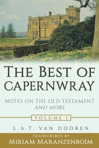 Cover image for The Best of Capernwray: Notes on the Old Testament and More