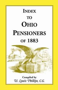 Cover image for Index to Ohio Pensioners of 1883