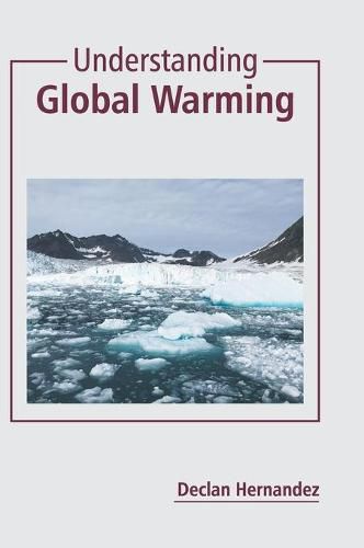 Cover image for Understanding Global Warming