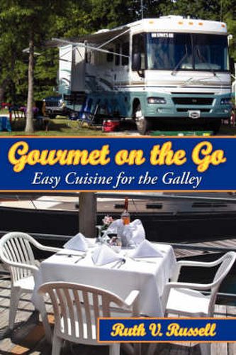 Cover image for Gourmet on the Go: Easy Cuisine for the Galley