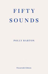 Cover image for Fifty Sounds