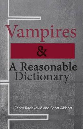 Cover image for Vampires & A Reasonable Dictionary