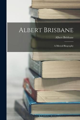 Cover image for Albert Brisbane