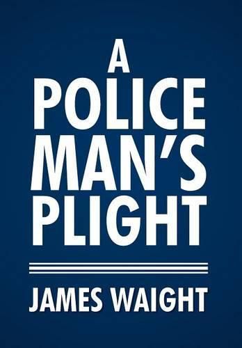 Cover image for A Policeman's Plight