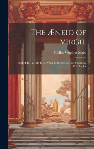 Cover image for The AEneid of Virgil