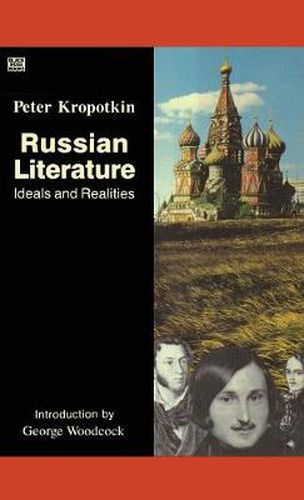 Russian Literature: Ideals and Realities