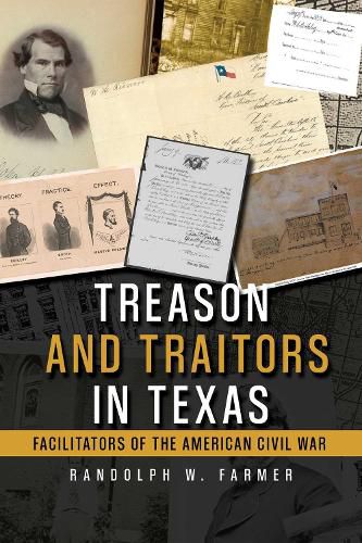 Cover image for Treason and Traitors in Texas