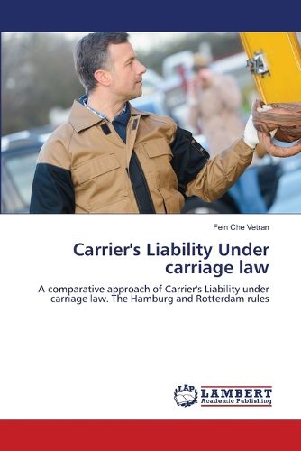 Carrier's Liability Under carriage law