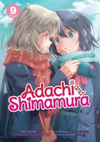 Cover image for Adachi and Shimamura (Light Novel) Vol. 9