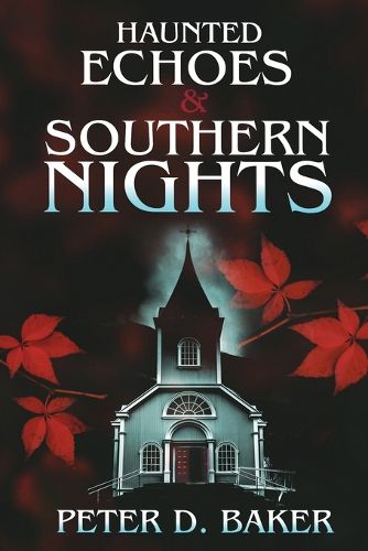 Cover image for Haunted Echoes & Southern Nights
