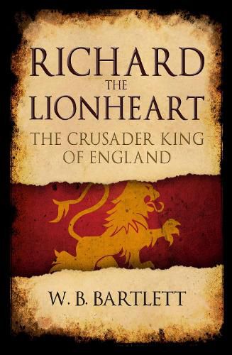 Cover image for Richard the Lionheart: The Crusader King of England