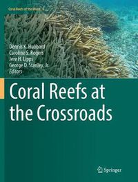 Cover image for Coral Reefs at the Crossroads