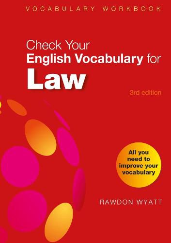 Cover image for Check Your English Vocabulary for Law: All you need to improve your vocabulary