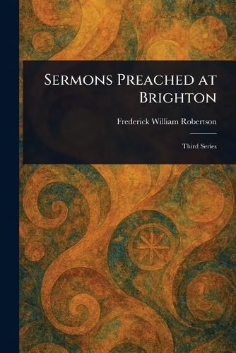 Cover image for Sermons Preached at Brighton