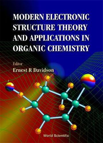 Cover image for Modern Electronic Structure Theory And Applications In Organic Chemistry