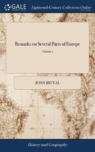 Remarks on Several Parts of Europe