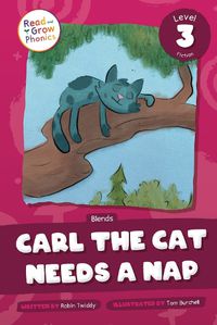 Cover image for Carl the Cat Needs a Nap