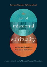 Cover image for The Art of Missional Spirituality
