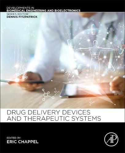 Cover image for Drug Delivery Devices and Therapeutic Systems