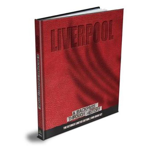 Cover image for Liverpool: A Backpass Through History