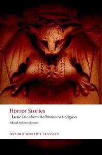 Cover image for Horror Stories: Classic Tales from Hoffmann to Hodgson