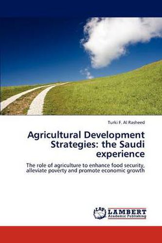Cover image for Agricultural Development Strategies: the Saudi experience